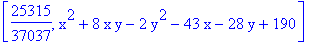 [25315/37037, x^2+8*x*y-2*y^2-43*x-28*y+190]